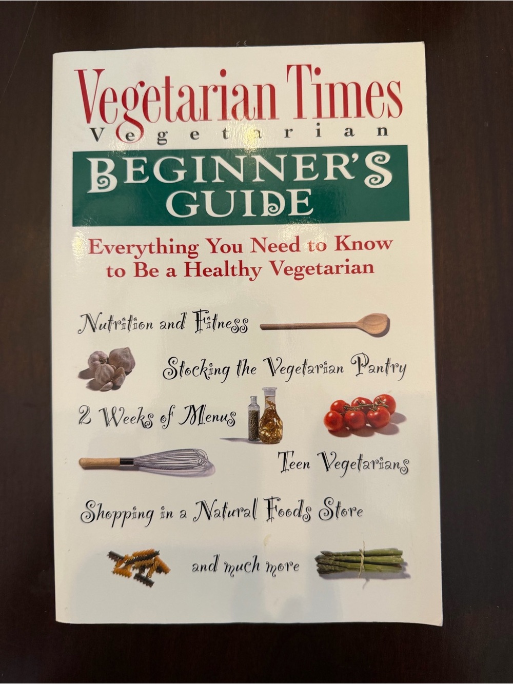 Vegetarian Times Vegetarian Beginner's Guide - 1996 paperback